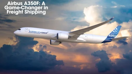 Why Airbus’s A350F Is a Game-Changer for Freight Aviation Why Airbus's A350F Is a Game-Changer for Freight Aviation